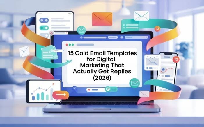 Cold Email Templates That Actually Get Replies in 2026 business resource
