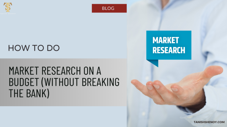 How to Do Market Research on a Tight Budget business resource