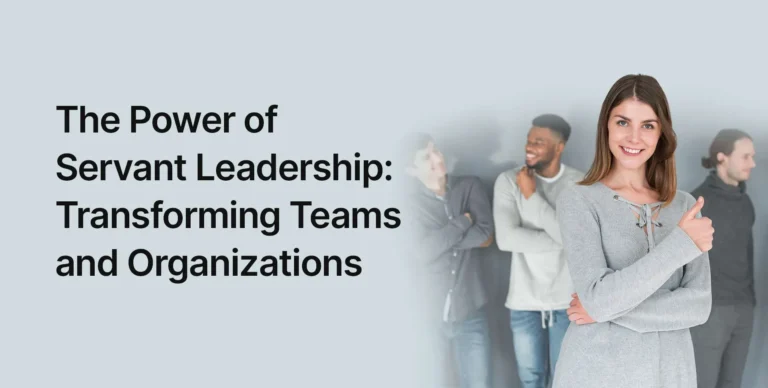 Servant Leadership: Why It Builds Stronger Teams Than Authority business resource